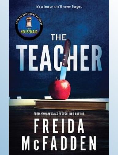 THE TEACHER - MCFADDEN, FREIDA