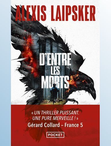 D'ENTRE LES MORTS - LAIPSKER ALEXIS