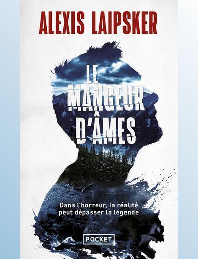 LE MANGEUR D'AMES - LAIPSKER ALEXIS