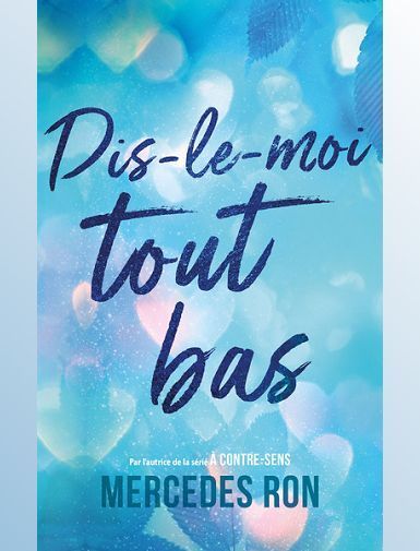 DIS-LE-MOI - T01 - DIS-LE-MOI TOUT BAS - RON MERCEDES