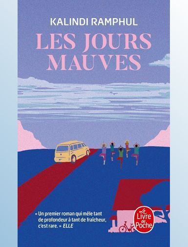 LES JOURS MAUVES - RAMPHUL KALINDI