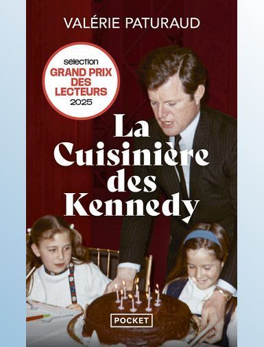 LA CUISINIERE DES KENNEDY - PATURAUD VALERIE