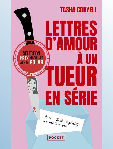 LETTRES D'AMOUR A UN TUEUR EN SERIE - CORYELL TASHA - 07.05.2025