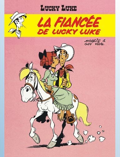 LUCKY LUKE - TOME 24 - LA FIANCEE DE LUCKY LUKE - VIDAL GUY/MORRIS