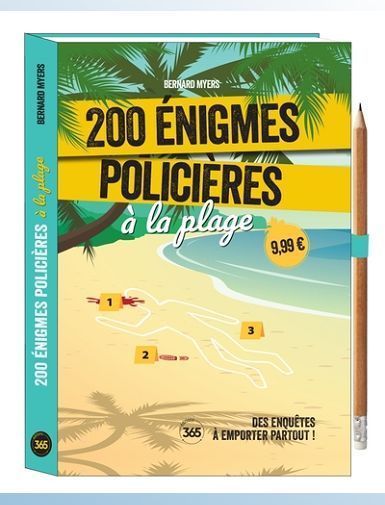 200 ENIGMES POLICIERES A LA PLAGE