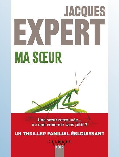 MA SOEUR - EXPERT JACQUES