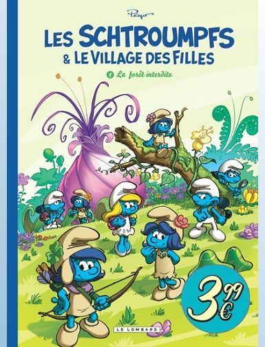 LES SCHTROUMPFS ET LE VILLAGE DES FILLES - TOME 1 - LA FORET INTERDITE - CULLIFORD THIERRY