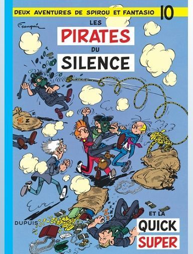 SPIROU ET FANTASIO - TOME 10 - LES PIRATES DU SILENCE - FRANQUIN/ROSY