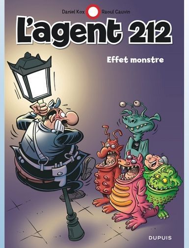 L'AGENT 212 - TOME 28 - EFFET MONSTRE - CAUVIN/KOX