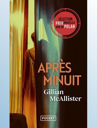 APRES MINUIT - MCALLISTER GILLIAN