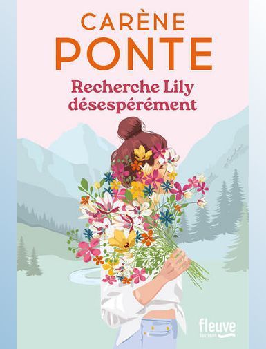 RECHERCHE LILY DESESPEREMENT - PONTE CARENE