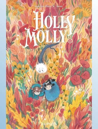 HOLLY MOLLY - TOME 1 - PIERS ANTOINE/SWAY