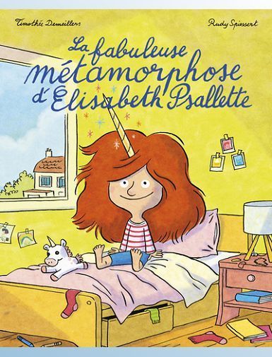 LA FABULEUSE METAMORPHOSE D'ELISABETH PSALLETTE - SPIESSERT/DEMEILLERS