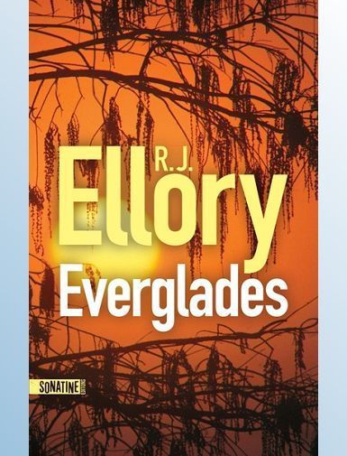 EVERGLADES - ELLORY R.J.