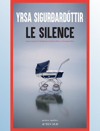 FREYJA ET HULDAR - T06 - LE SILENCE - SIGURDARDOTTIR YRSA
