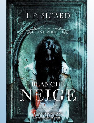 BLANCHE-NEIGE - SICARD LOUIS-PIER
