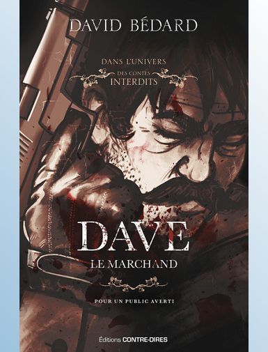 DAVE, LE MARCHAND - BEDARD DAVID