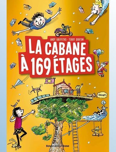 LA CABANE A 13 ETAGES, TOME 13 - LA CABANE A 169 ETAGES - GRIFFITHS/DENTON
