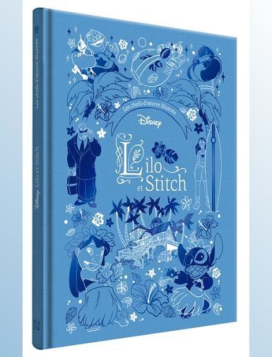 LILO ET STITCH - LES CHEFS-D'OEUVRE ILLUSTRES - DISNEY -
