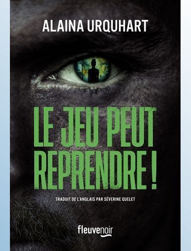 LE JEU PEUT REPRENDRE ! - URQUHART ALAINA