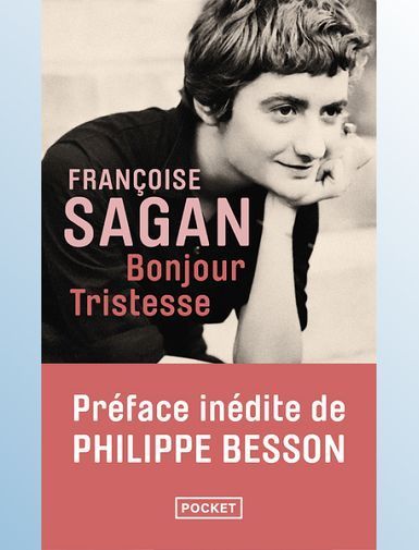 BONJOUR TRISTESSE - NOUVELLE EDITION -