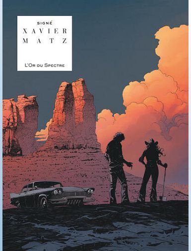 SIGNE - L'OR DU SPECTRE - XAVIER PHILIPPE/MATZ