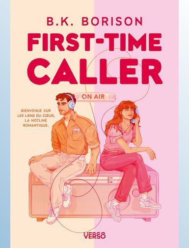 HEARTSTRINGS - FIRST-TIME CALLER (EDITION FRANCAISE) - SERIE HEARTSTRINGS-BORISON B.K.