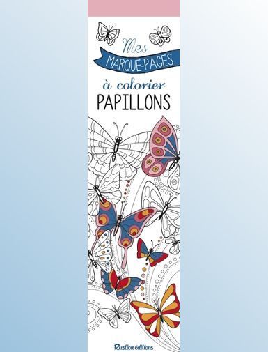 MES MARQUE-PAGES A COLORIER : PAPILLONS-ZOTTINO MARICA