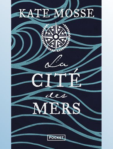 LA CITE DES MERS - MOSSE KATE