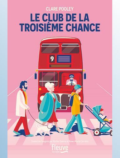 LE CLUB DE LA TROISIEME CHANCE - POOLEY CLARE