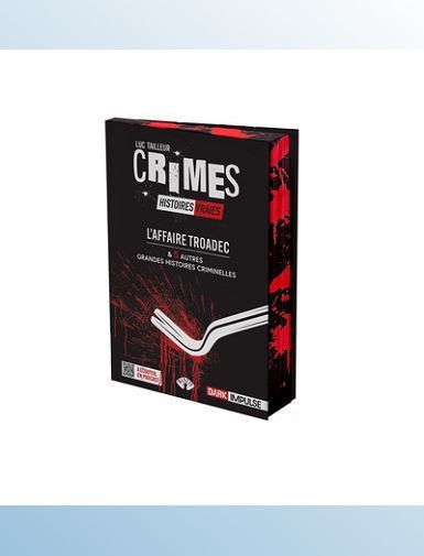 L'AFFAIRE TROADEC ET 5 AUTRES GRANDES HISTOIRES CRIMINELLES-XXX