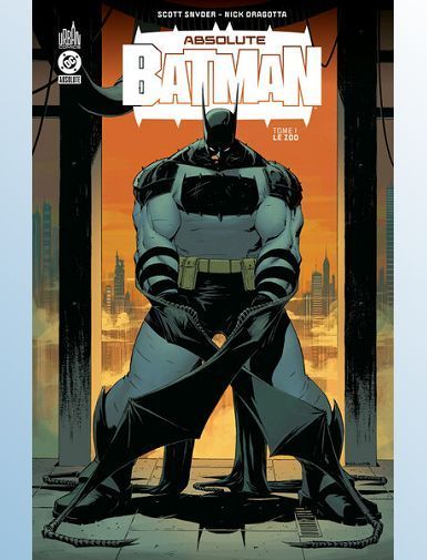 BATMAN NEW - ABSOLUTE BATMAN TOME 1-SNYDER SCOTT