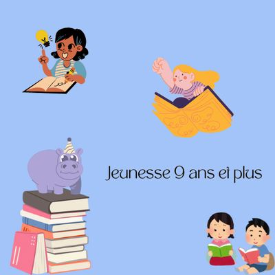 Jeunesse 9 ans et +
