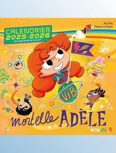 CALENDRIER MURAL MORTELLE ADELE 2025-2026 - MR TAN/LE FEYER