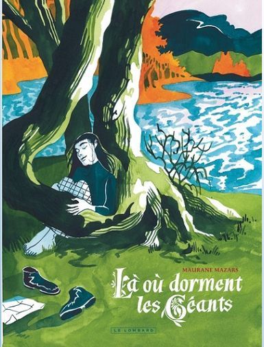 LA OU DORMENT LES GEANTS-MAZARS MAURANE