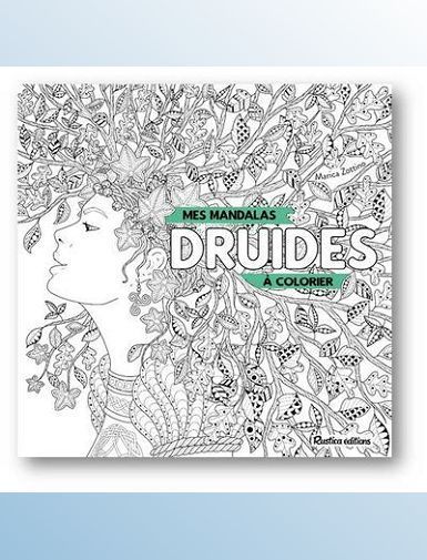 MES MANDALAS DRUIDESSES A COLORIER-ZOTTINO MARICA