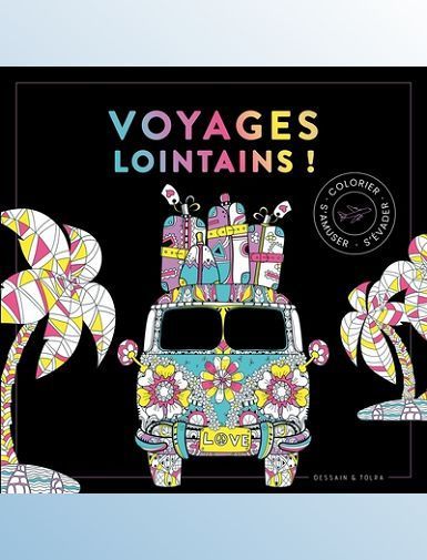 BLACK COLORIAGE - VOYAGES LOINTAINS-XXX