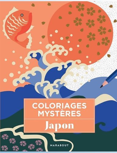 COLORIAGES MYSTERES - JAPON-XXX