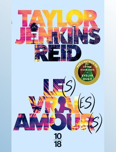 LE(S) VRAI(ES) AMOUR(S)-REID TAYLOR JENKINS