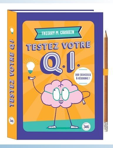 TESTEZ VOTRE Q.I. - CRAYON OFFERT-XXX