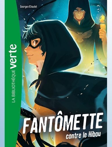 FANTOMETTE - T02 - FANTOMETTE NED 02 - FANTOMETTE CONTRE LE HIBOU-CHAULET GEORGES