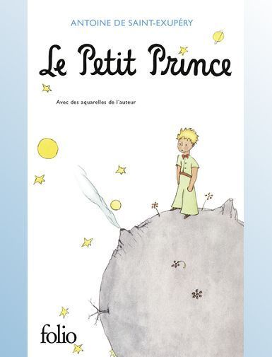 LE PETIT PRINCE - SAINT-EXUPERY A D.