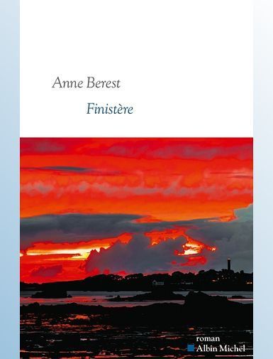 FINISTERE - ANNE BEREST - SORTIE LE 20/08/2025