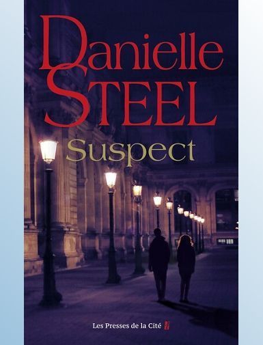 SUSPECT - STEEL DANIELLE -  SORTIE LE 14/08/2025