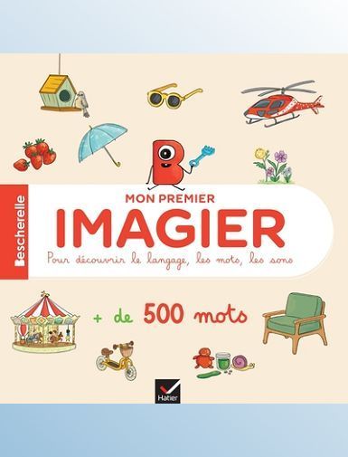 BESCHERELLE - MON PREMIER IMAGIER 2-5 ANS - CHAVIGNY/MODESTE