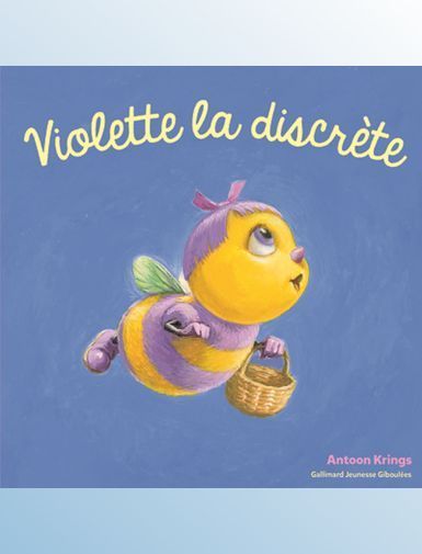 LES DROLES DE PETITES BETES - VIOLETTE LA DISCRETE - KRINGS ANTOON