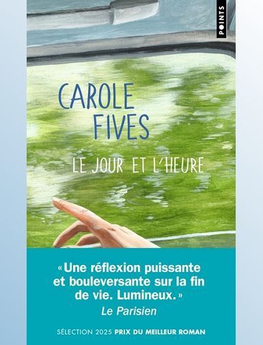 LE JOUR ET L'HEURE - FIVES CAROLE