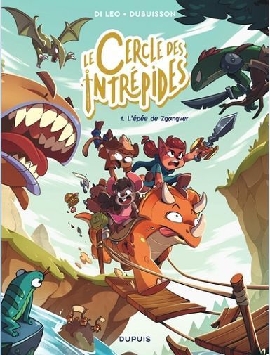 LE CERCLE DES INTREPIDES - TOME 1 - L'EPEE DE ZGANGVER-DUBUISSON MARC