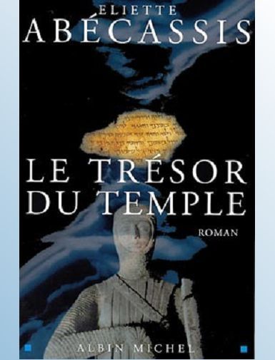 LE TRESOR DU TEMPLE - ABECASSIS ELIETTE -  ETAT : Acceptable