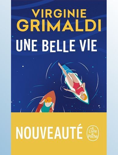 UNE BELLE VIE-GRIMALDI VIRGINIE